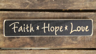 Faith, Hope, & Love